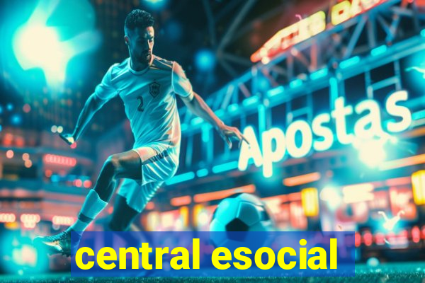 central esocial